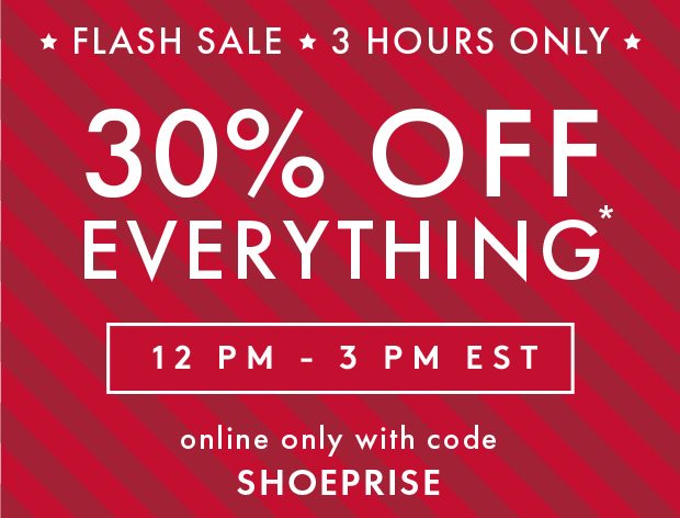 30% OFF EVERYTHING