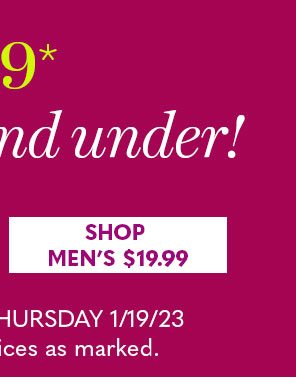 $19.99 and under! Shop Men's $19.99