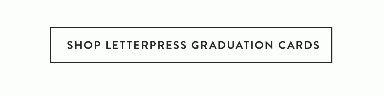 Shop Letterpress Graduation Cards