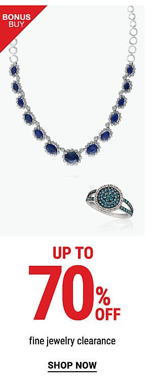 up to 70% off Fine Jewelry Clearance