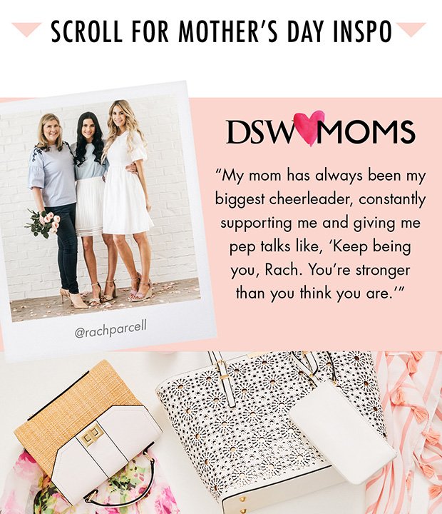 SCROLL FOR MOTHER'S DAY INSPO