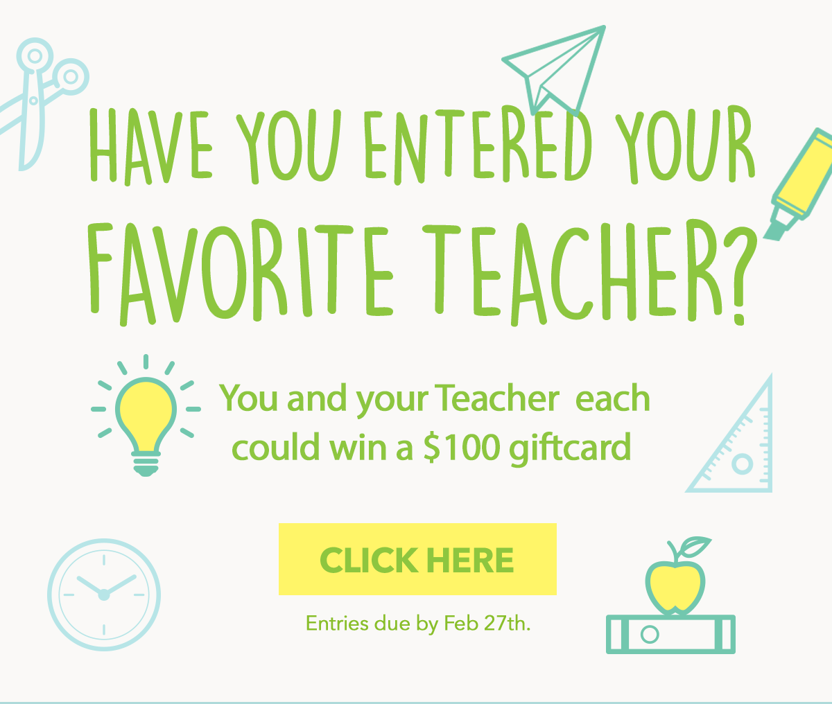 Click here to Nominate your favorite teacher