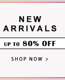 NEW ARRIVALS
