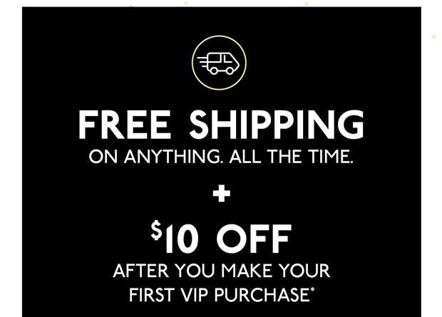 Free Shipping + $10 Off