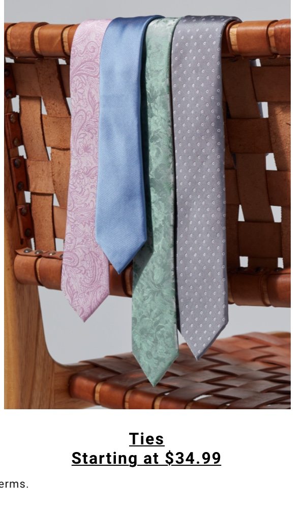 Ties starting at $34.99