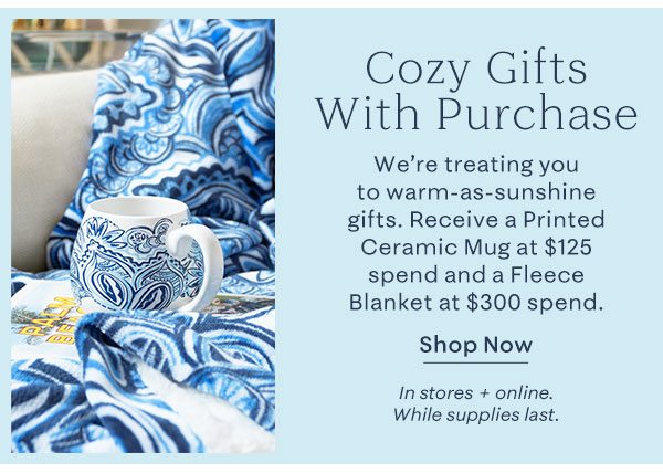 Cozy Gifts With Purchase