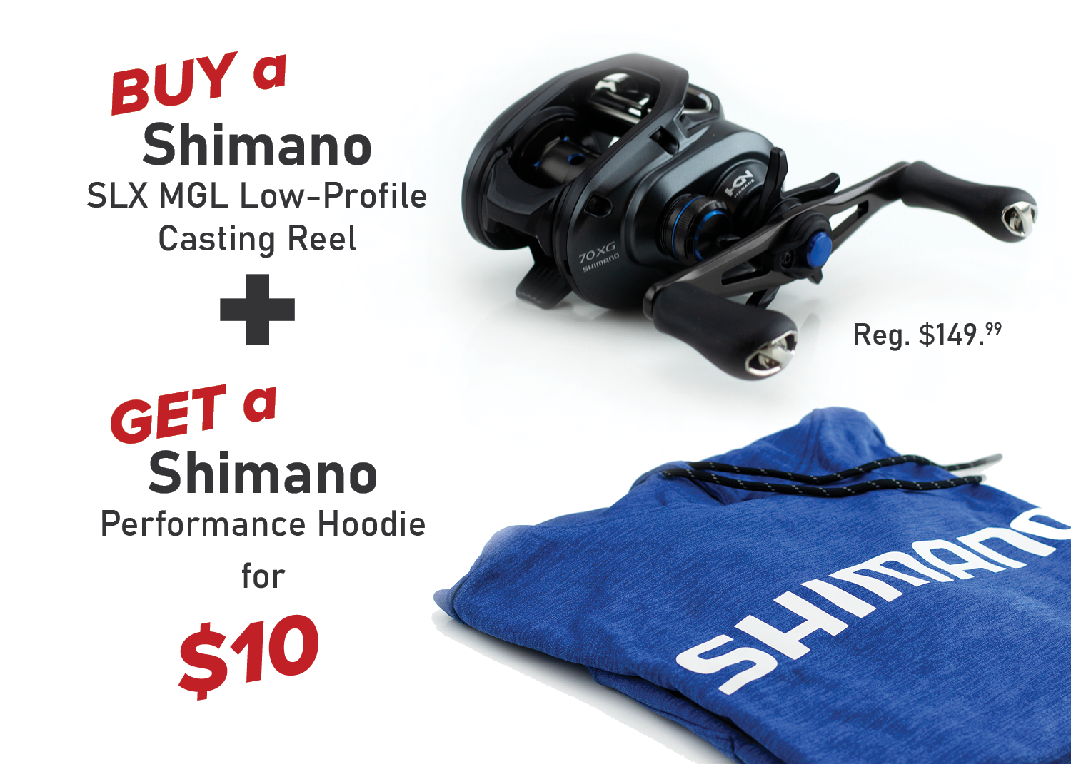 Buy a Shimano SLX MGL Low-Profile Casting Reel & Get a Shimano Performance Hoodie for ONLY $10