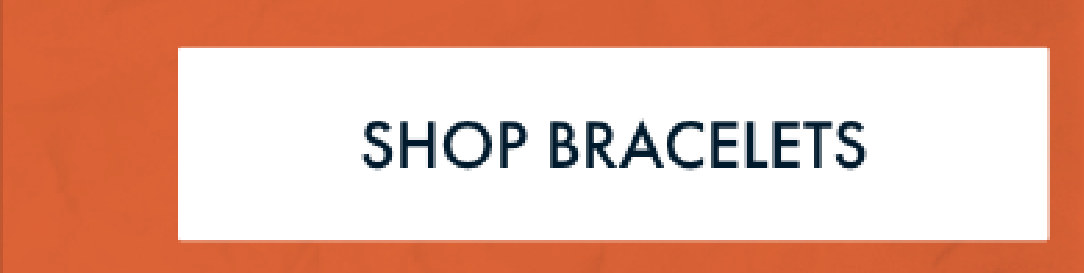 Shop Bracelets | Save Up to 30% Off