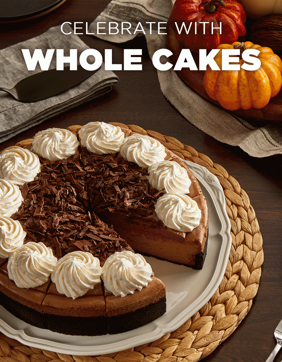 Celebrate With Whole Cakes