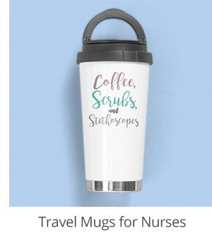 Travel Mugs for Nurses