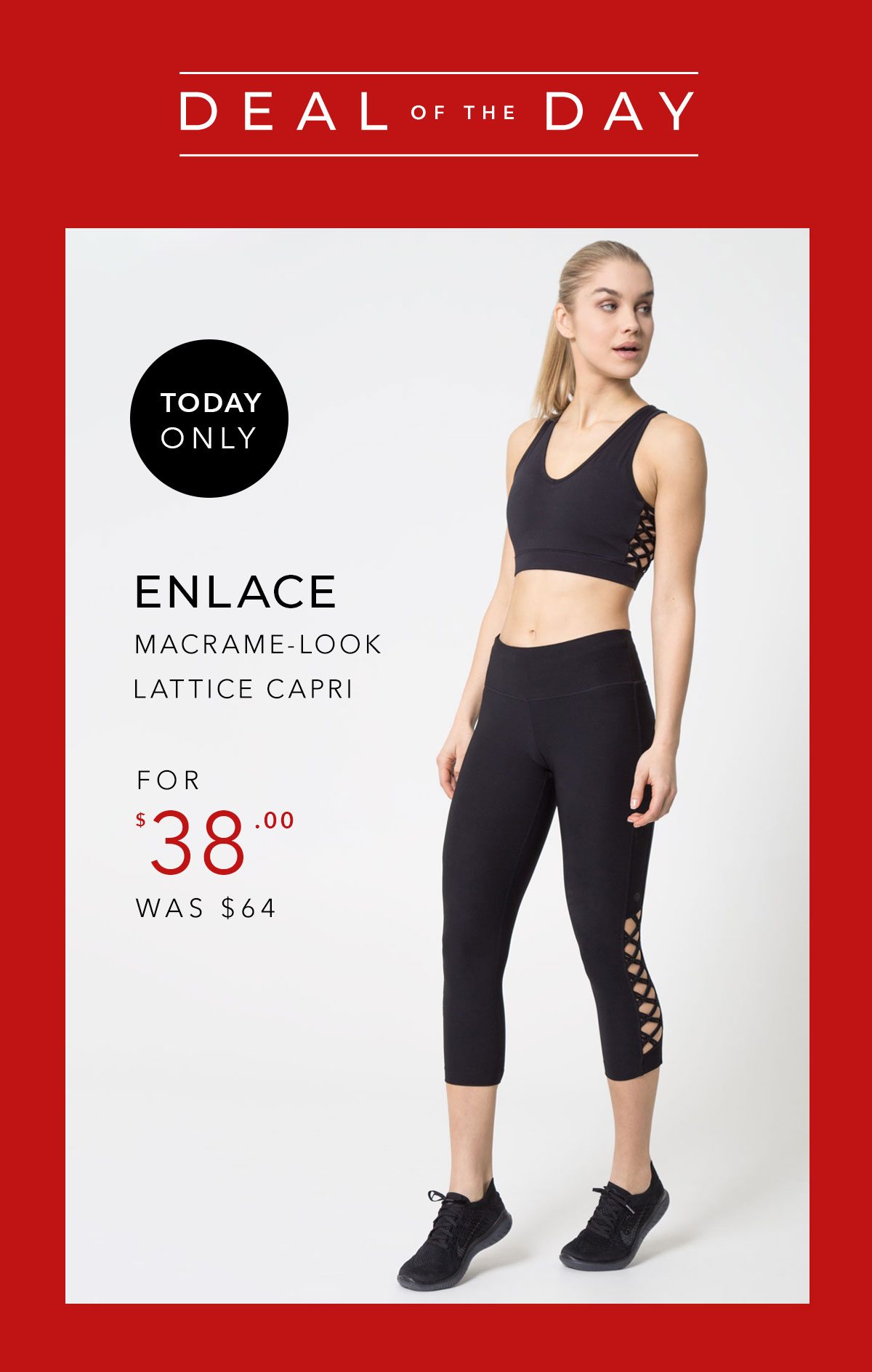 Deal of the Day - Enlace Legging for $38.00, was $64. Today Only