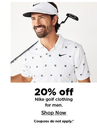 20% off nike golf clothing for men. coupons do not apply. shop now.