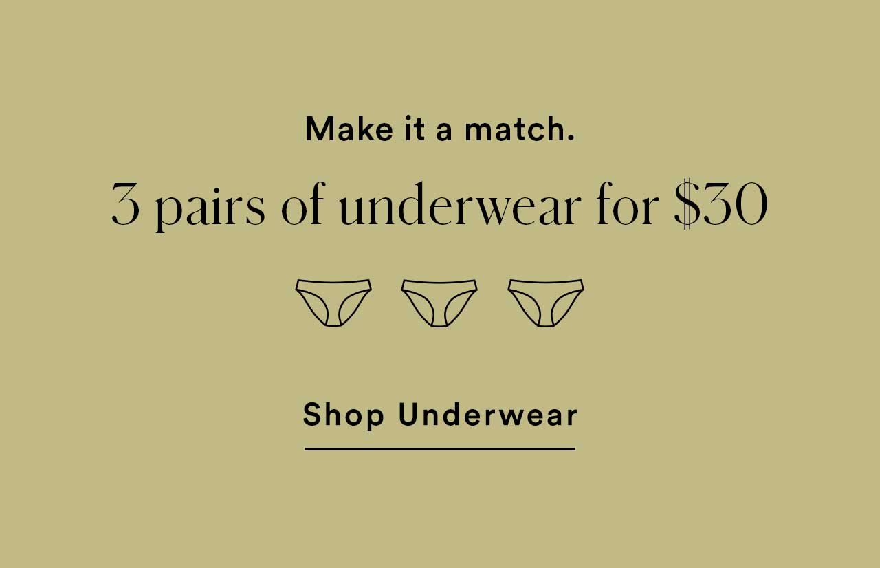 Make it a match. 3 pairs of underwear for $30 | Shop Underwear