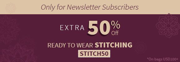 Extra 50% off on ready to wear Stitching Use Stitch50 on bags USD100+. Shop!