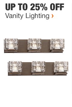 Up to 25% off vanity lighting