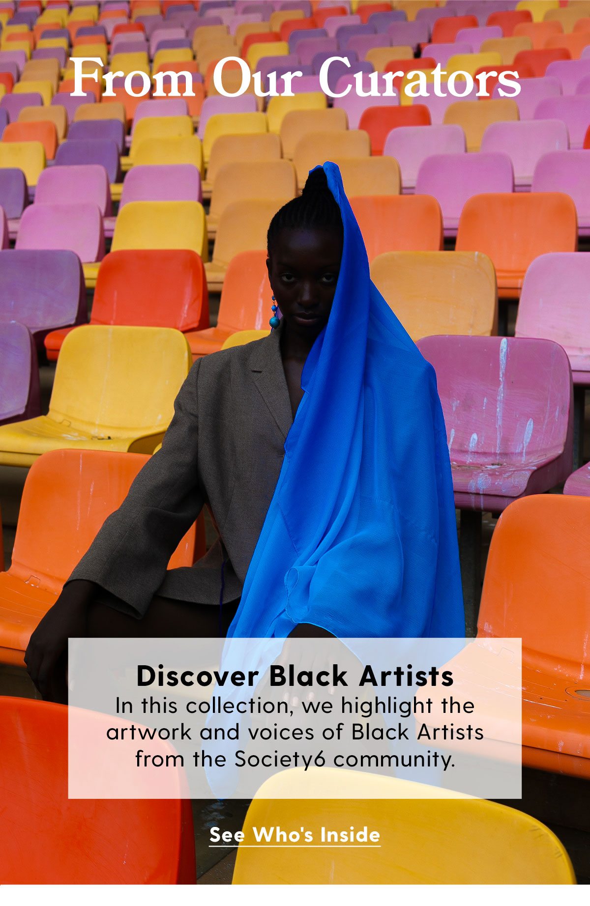 From Our Curators: Discover Black Artists. In this collection, we highlight the artwork and voices of Black Artists from the Society6 community. See Who's Inside