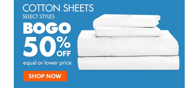 BOGO 50% OFF Select Cotton Sheets