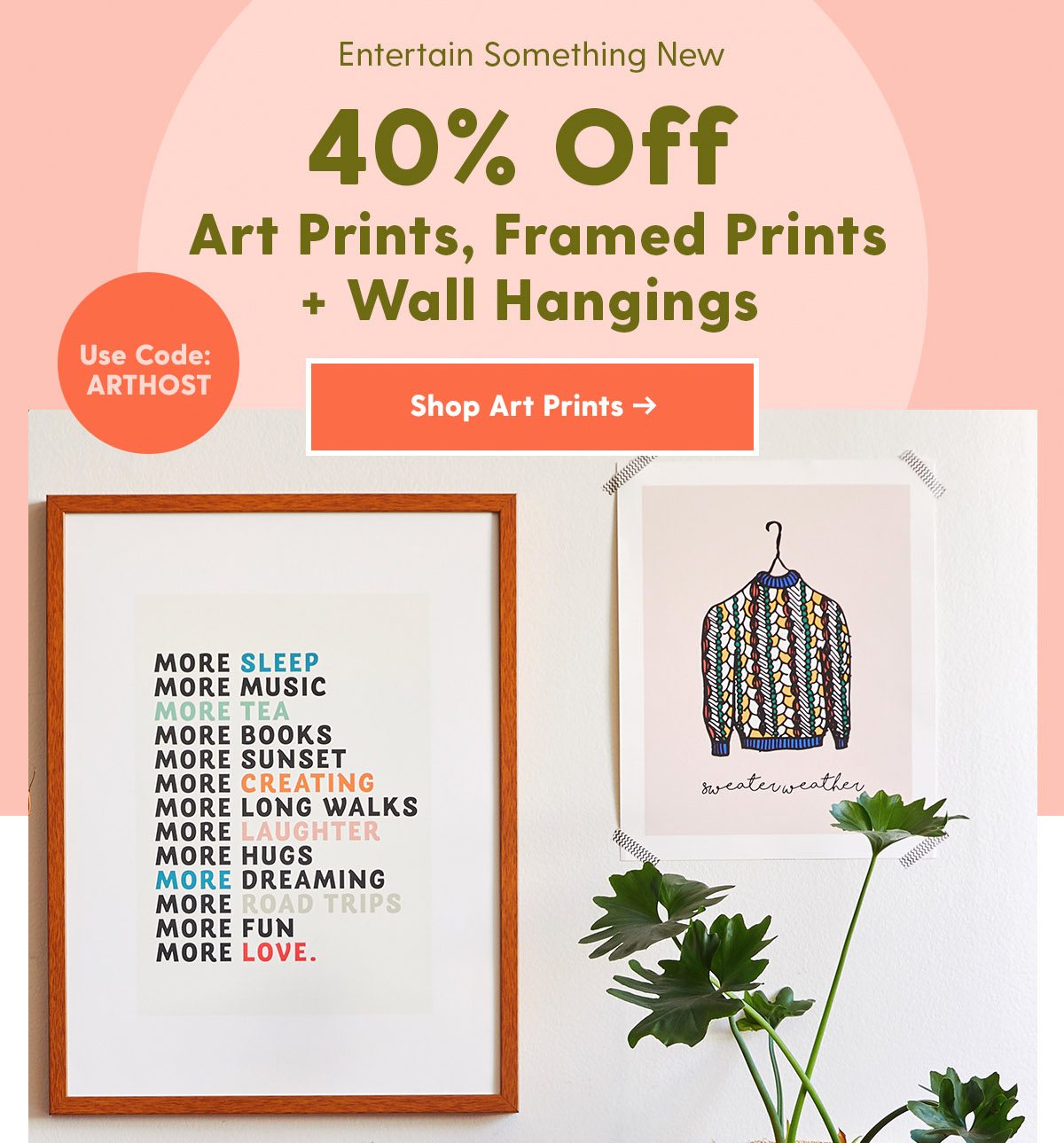 Entertain Something NewDotwhack: Use Code: ARTHOST40% Off Art Prints, Framed Prints + Wall HangingsShop Art Prints >