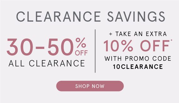 Take an Extra 10% Off Clearance with Promo Code 10CLEARANCE