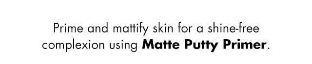 prime and mattify