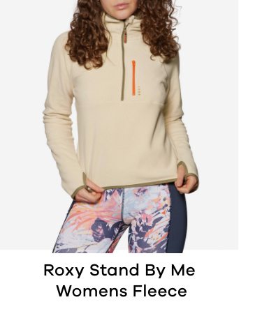 Roxy Stand By Me Womens Fleece