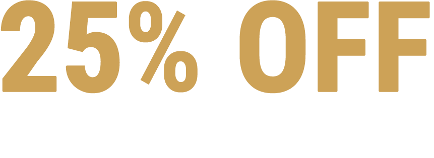 25% OFF Any Single Item