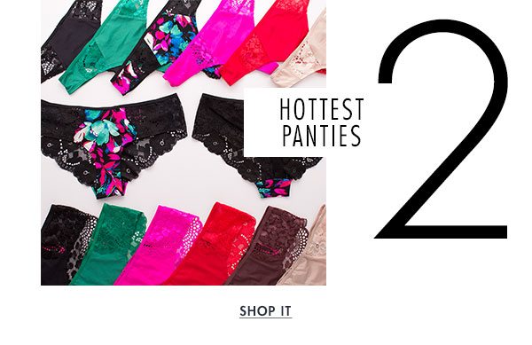 2 hottest panties. Shop it.