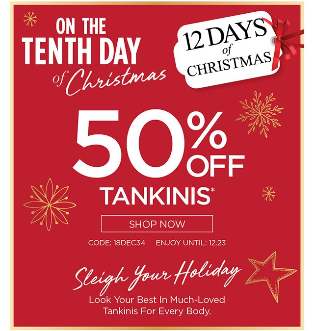 On The Tenth Day of Christmas 50% Off Tankinis