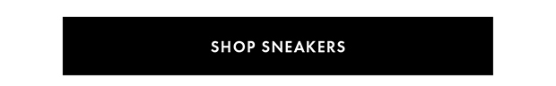 SHOP SNEAKERS