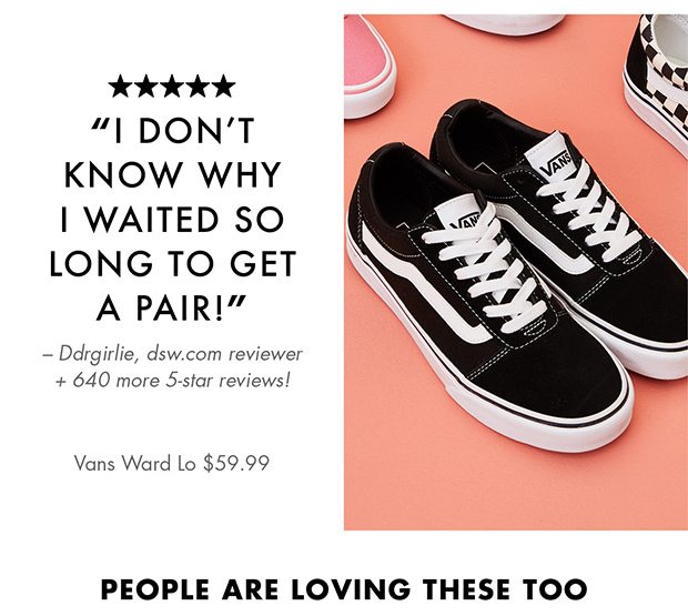 VANS WARD LO $59.99 PEOPLE ARE LOVING THESE TOO