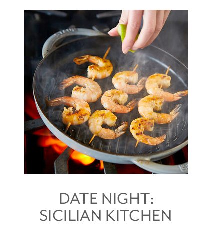 Class: Date Night • Sicilian Kitchen