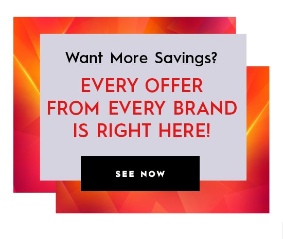 Want More Savings?