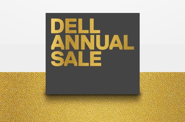 DELL ANNUAL SALE