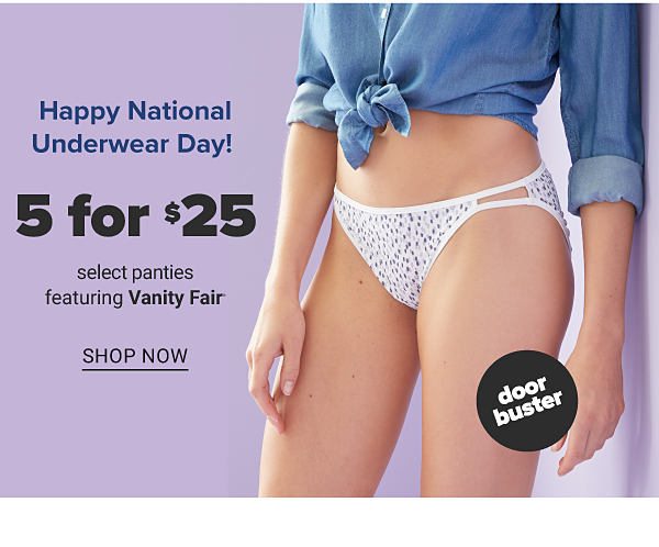 Happy National Underwear Day! 5 for $25 select Panties featuring Vanity Fair - Shop Now