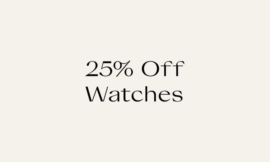 25% Off Watch Picks