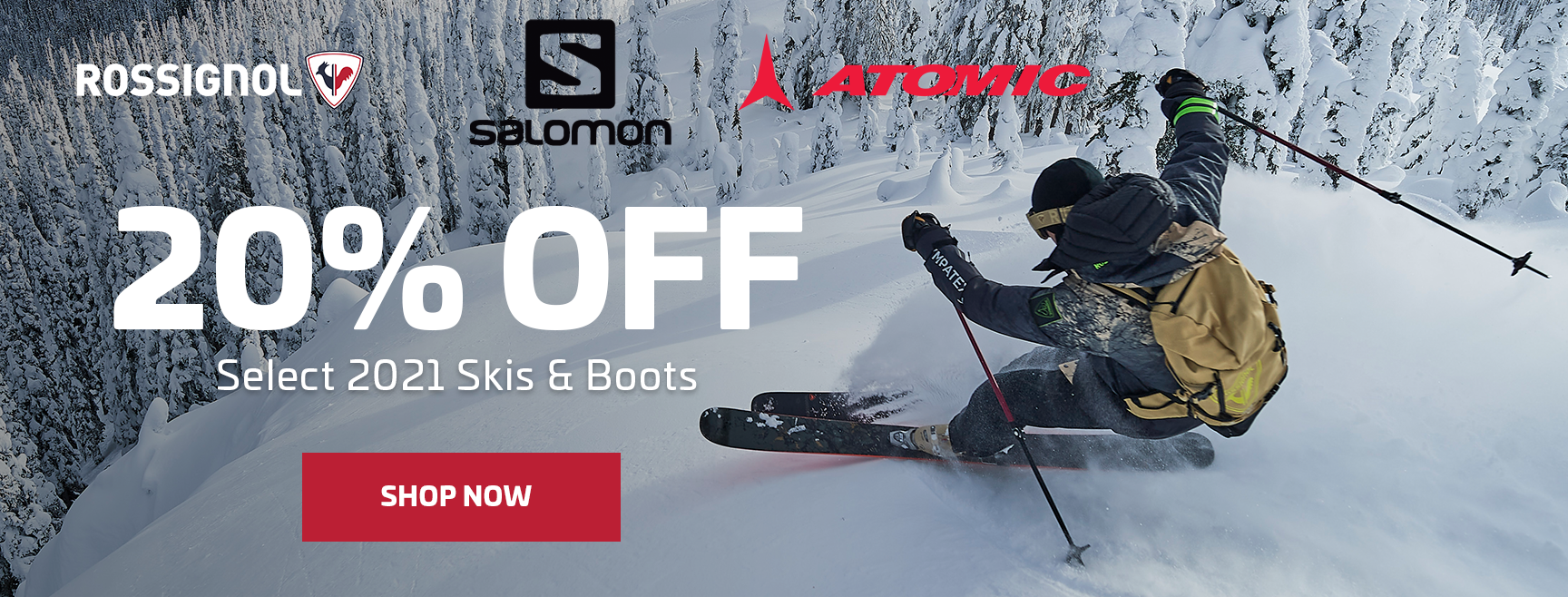 20% OFF SELECT 2021 SKIS & BOOTS - FOOTER