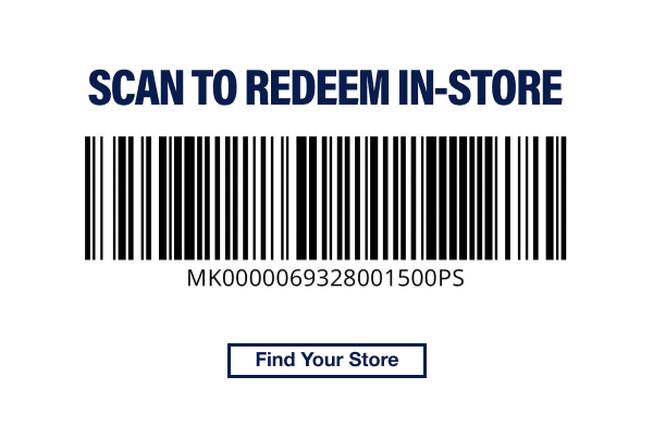 Scan To Redeem In-Store | Find Your Store 