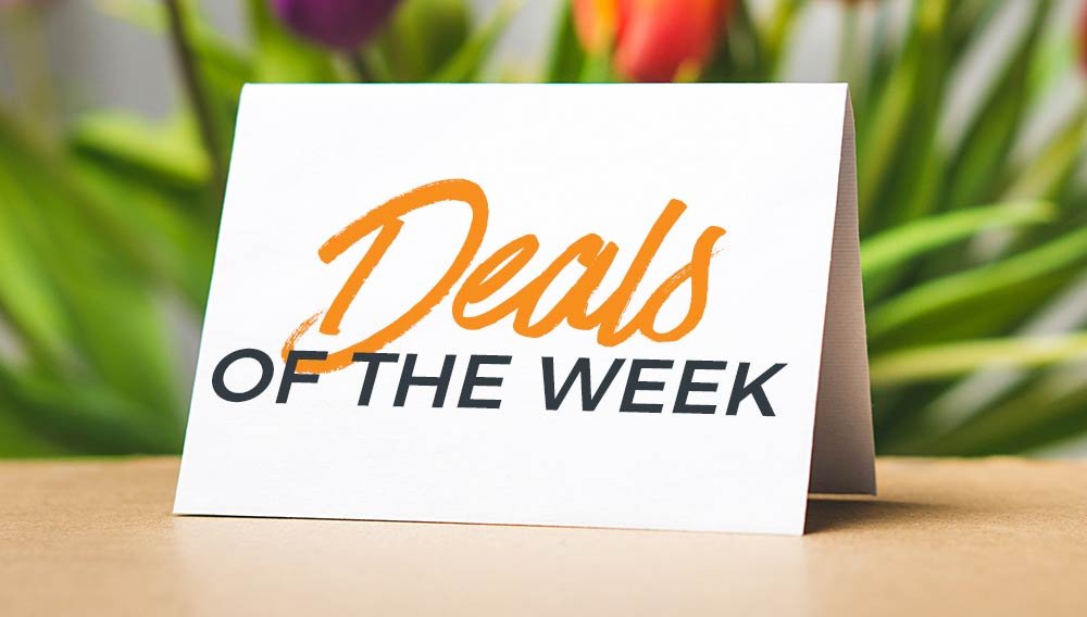 DEALS OF THE WEEK