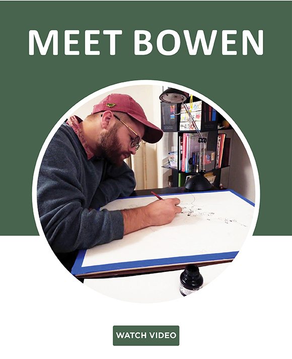 Meet Bowen