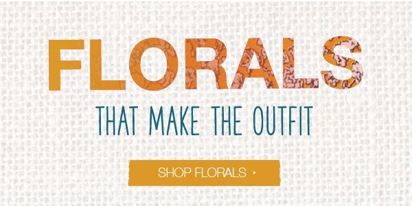 Florals that make the outfit - shop florals