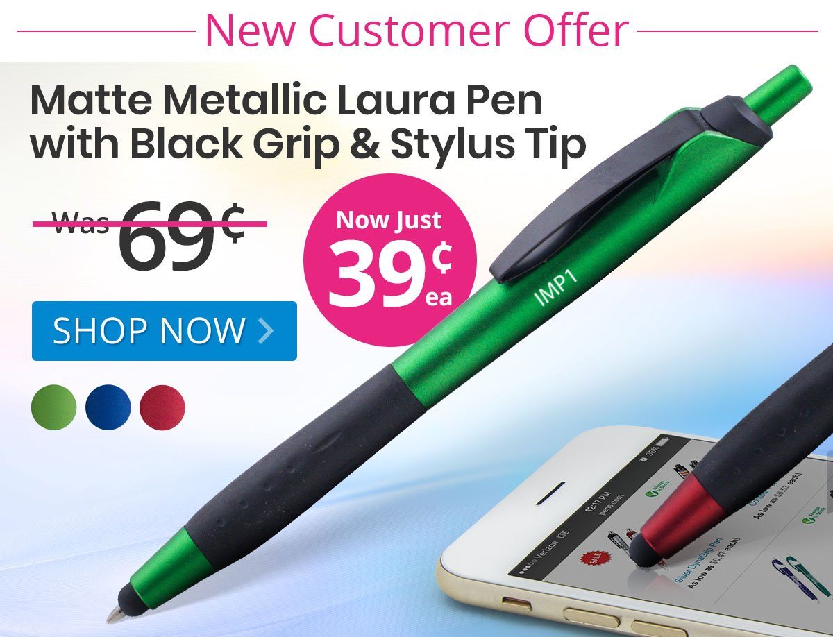 Matte Metallic Laura Pen with Black Grip & Stylus Tip for only 39¢ each!