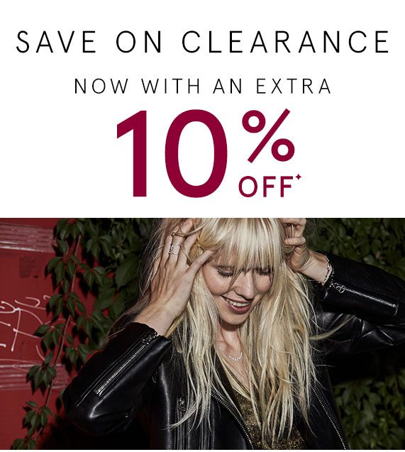 Save on Clearance! Now with an extra 10% off.