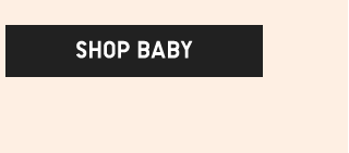 CTA8 - SHOP BABY