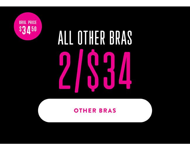 Other Bras 2/$34