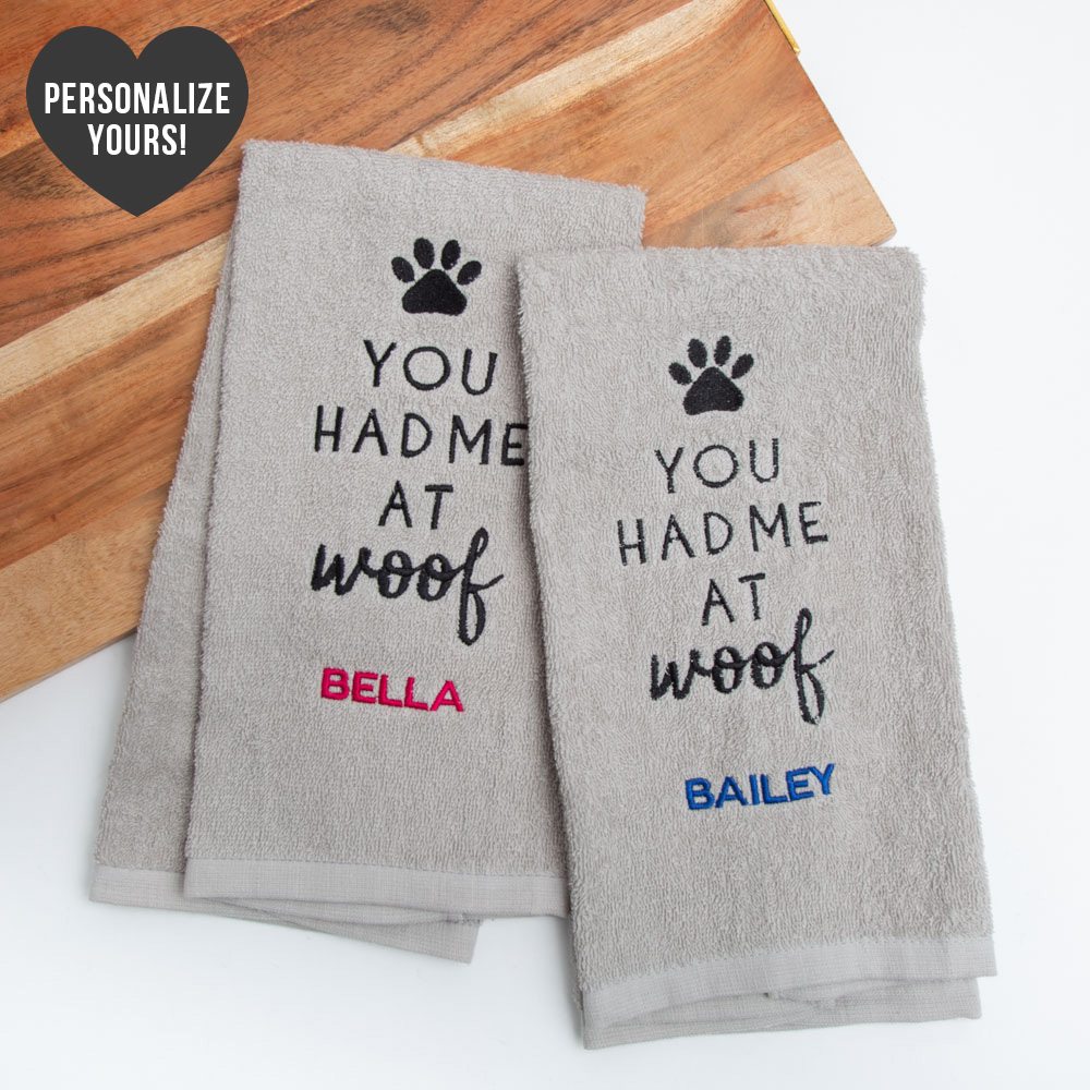 You Had Me At Woof Embroidered Customizable Kitchen Towels (Set of 2)