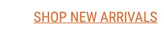 Shop New Arrivals