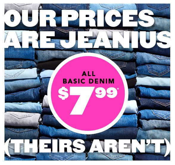 All Basic Denim $7.99