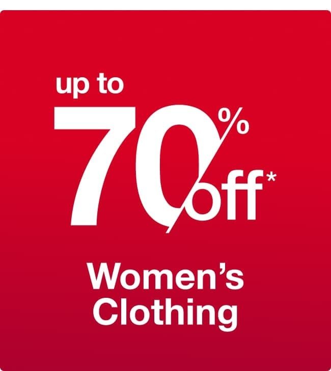 Up to 70% off Woomen's Clothing