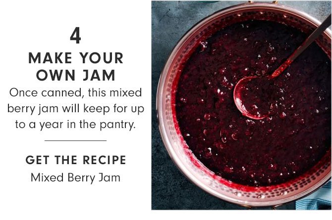 4 - MAKE YOUR OWN JAM - GET THE RECIPE - Mixed Berry Jam