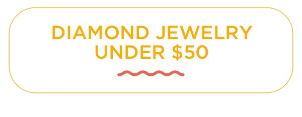 Shop diamond jewelry under $50